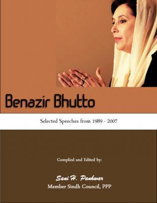 Benazir Bhutto; Selected Speeches -1989-2007