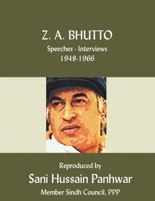 Bhutto: Speeches 1948-66