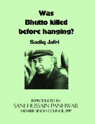 Was Bhutto killed before hanging?