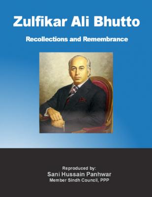 Z. A. Bhutto Recollection and Remembrance