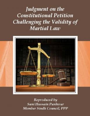 Judgment of the Constitutional Petition Challenging the validity of Martial Law
