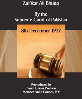 Decision on the appeal of Zulfikar Ali Bhutto By the Supreme Court, December 8, 1977